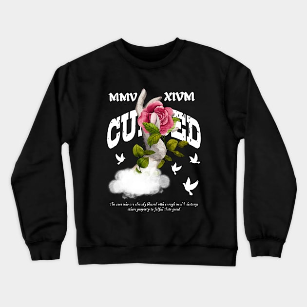 CURSED Crewneck Sweatshirt by Popular_and_Newest